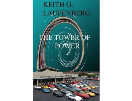 Livro The Tower Of Power de Keith G. Laufenberg ( Inglês )