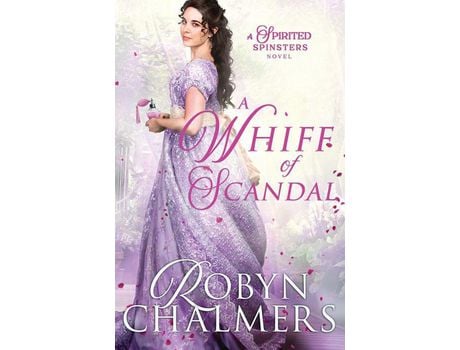 Livro A Whiff Of Scandal de Robyn Chalmers ( Inglês )