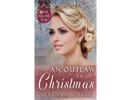 Livro An Outlaw For Christmas de Susan Horsnell ( Inglês )