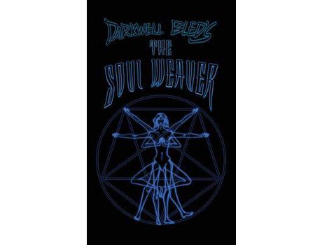 Livro Darkwell Bled'S The Soul Weaver de Darkwell Bled ( Inglês )