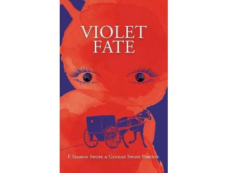 Livro Violet Fate de F. Sharon Swope ( Inglês )