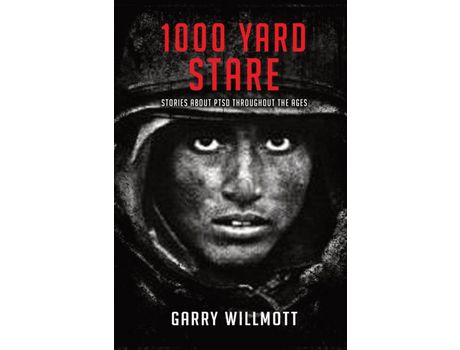 Livro 1000 Yard Stare: Stories About Ptsd Throughout The Ages de G. S. Willmott ( Inglês )