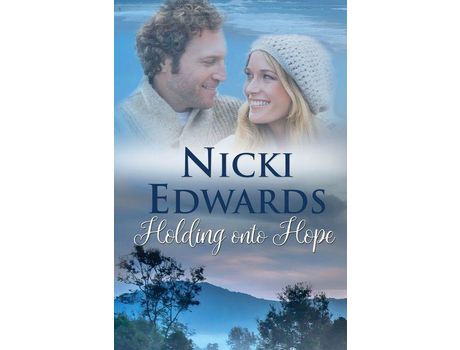 Livro Holding Onto Hope de Nicki Edwards ( Inglês )