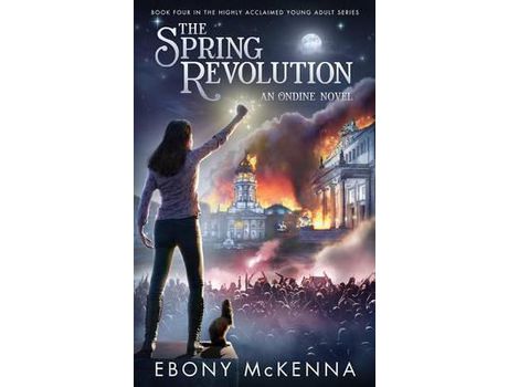 Livro The Spring Revolution de Ebony McKenna ( Inglês )