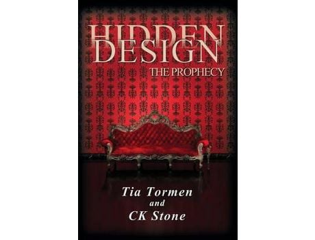 Livro Hidden Design: The Prophecy de Tia Tormen ( Inglês )