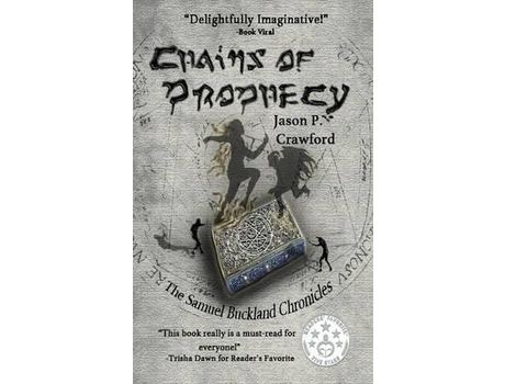 Livro Chains Of Prophecy de Jason P. Crawford ( Inglês )