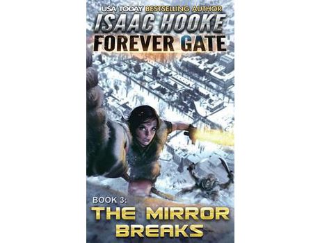 Livro The Mirror Breaks de Isaac Hooke ( Inglês )