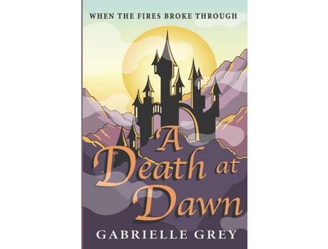 Livro A Death At Dawn de Gabrielle Grey ( Inglês )