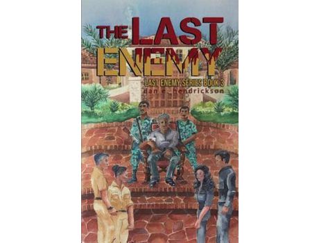 Livro The Last Enemy de Dan E Hendrickson ( Inglês )