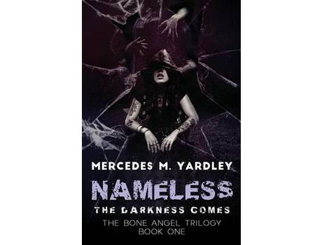 Livro Nameless: The Darkness Comes de Mercedes M Yardley ( Inglês )