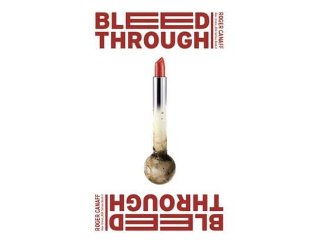 Livro Bleed Through de Roger Canaff ( Inglês )