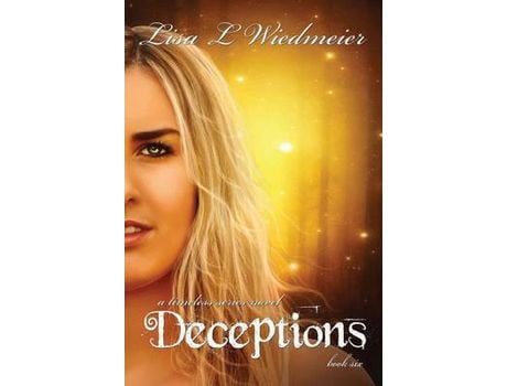 Livro Deceptions: A Timeless Series Novel, Book 6 de Lisa L Wiedmeier ( Inglês )