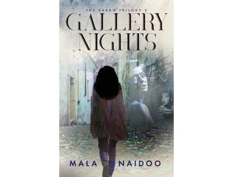 Livro Gallery Nights: The Bardo Trilogy 2 de Mala Naidoo ( Inglês )