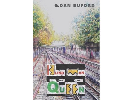 Livro Blind Man And The Queen de G. Dan Buford ( Inglês )