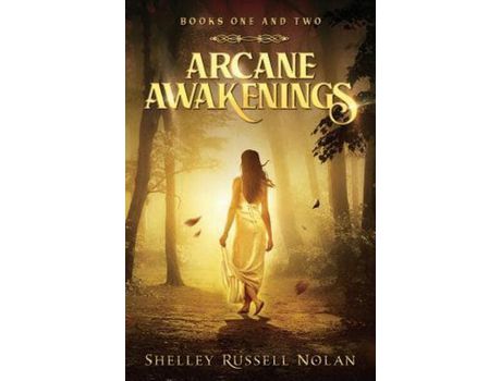 Livro Arcane Awakenings Books One And Two de Shelley Russell Nolan ( Inglês )