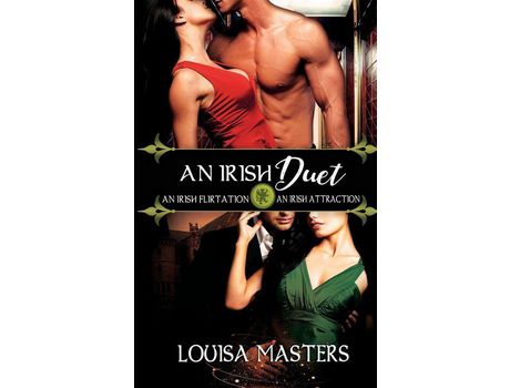 Livro An Irish Duet: An Irish Flirtation / An Irish Attraction de Louisa Masters ( Inglês )