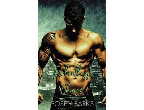 Livro Relentless Chase de Posey Parks ( Inglês )