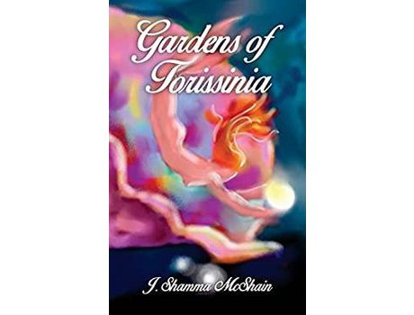 Livro Gardens Of Torissinia de J. Shamma McShain ( Inglês )