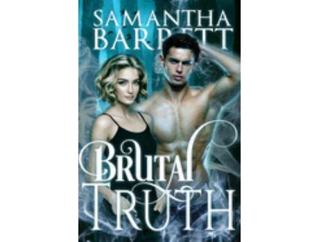 Livro Brutal Truth de Samantha Barrett ( Inglês )