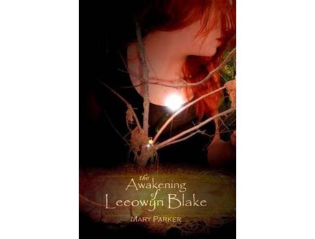 Livro The Awakening Of Leeowyn Blake: The Kahl'Nar Saga - Book 1 de Mary Parker ( Inglês )