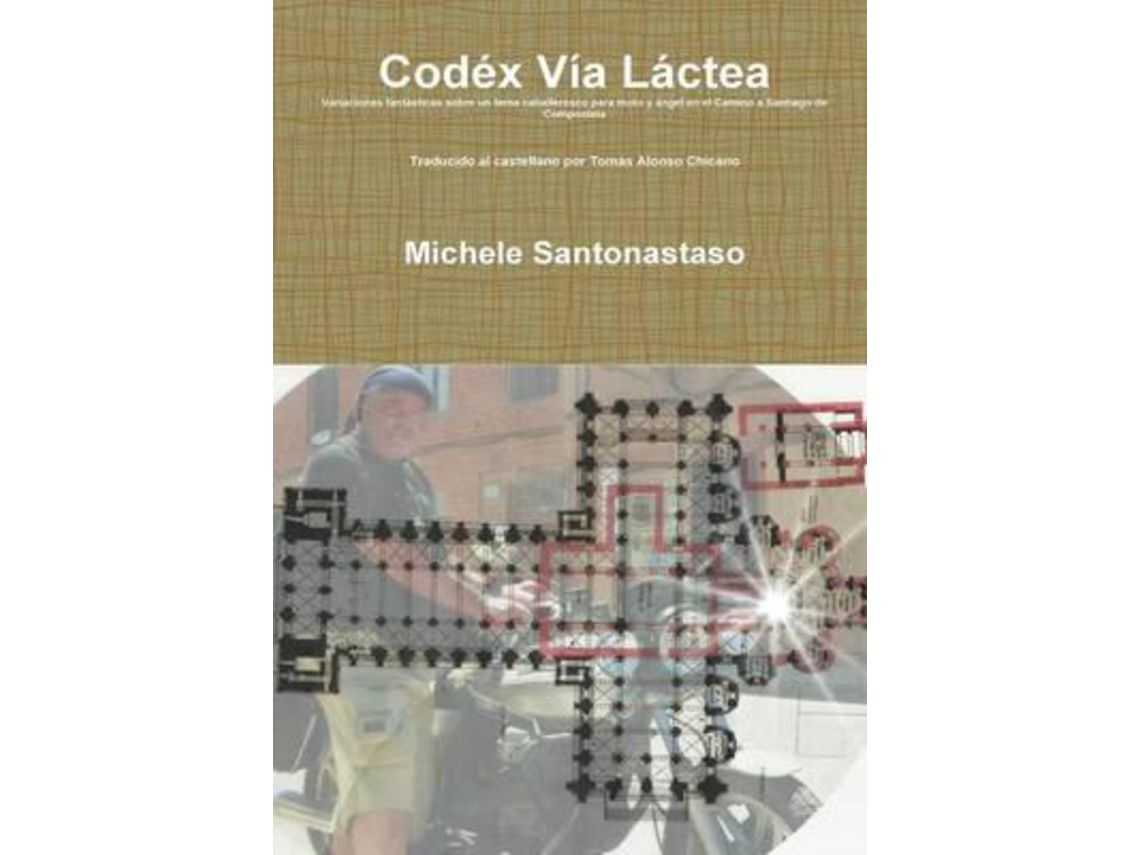 Livro Cod x V a L ctea de Michele Santonastaso Ingl s Worten.pt