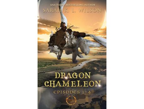 Livro Dragon Chameleon: Episodes 1-4 de Sarah K. L. Wilson ( Inglês )