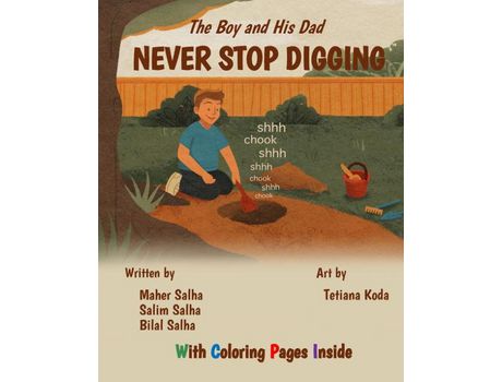 Livro The Boy And His Dad Never Stop Digging de Maher Salha ( Inglês )