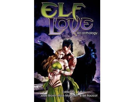 Livro Elf Love: An Anthology de Josie Brown ( Inglês )