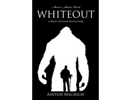 Livro Whiteout: A Nick Ventner Adventure de Ashton Macaulay ( Inglês )