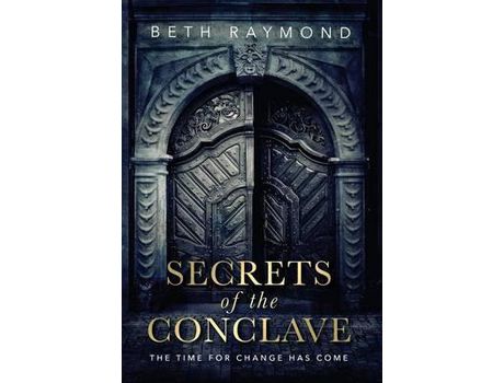 Livro Secrets Of The Conclave de Beth Raymond ( Inglês )