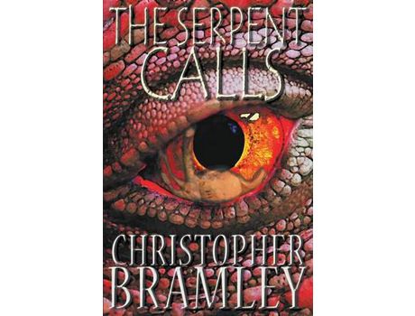 Livro The Serpent Calls de Christopher Bramley ( Inglês )