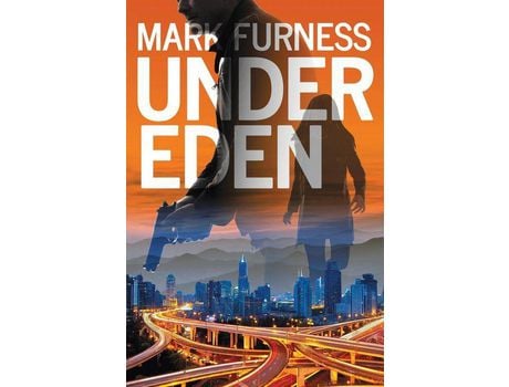 Livro Under Eden: A Journalist Targeted For Assassination. de Mark Furness ( Inglês )