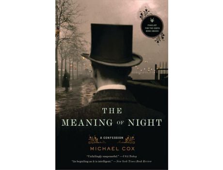 Livro Meaning Of Night: A Confession de Michael Cox ( Inglês )