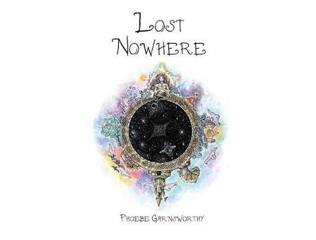 Livro Lost Nowhere: A Journey Of Self-Discovery de Phoebe Garnsworthy ( Inglês )