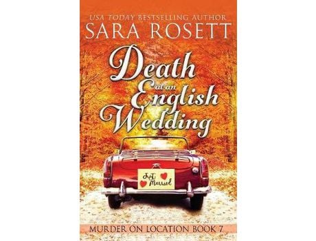 Livro Death At An English Wedding de Sara Rosett ( Inglês )