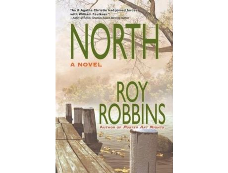 Livro North: A Novel de Roy Robbins ( Inglês )