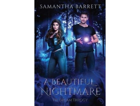 Livro A Beautiful Nightmare: The Dream Trilogy - Book 3 de Samantha Barrett ( Inglês )