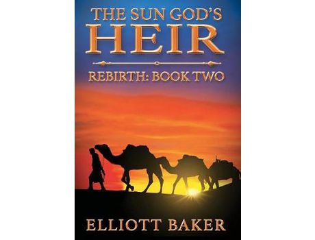 Livro The Sun God'S Heir: Rebirth de Elliott Baker ( Inglês )