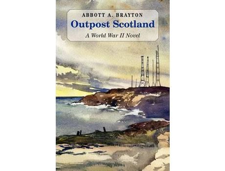 Livro Outpost Scotland de Abbott A. Brayton ( Inglês )