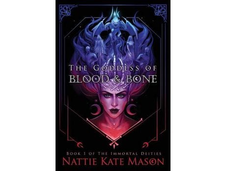 Livro The Goddess Of Blood And Bone de Nattie Kate Mason ( Inglês )