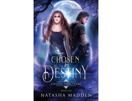 Livro Chosen By Destiny: Finding Sanctuary de Natasha Madden ( Inglês )