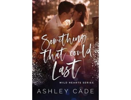 Livro Something That Could Last de Ashley Cade ( Inglês )