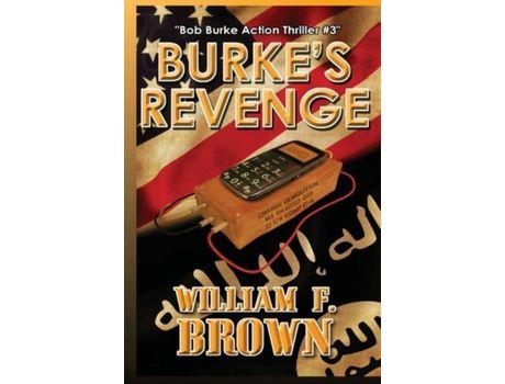 Livro Burke'S Revenge: Bob Burke Suspense Thriller #3 de William Brown ( Inglês )