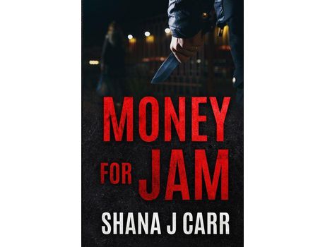 Livro Money For Jam de Shana Carr ( Inglês )