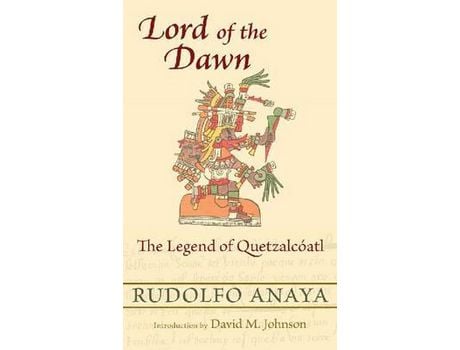 Livro Lord Of The Dawn: The Legend Of Quetzalcóatl de Rudolfo Anaya ( Inglês )