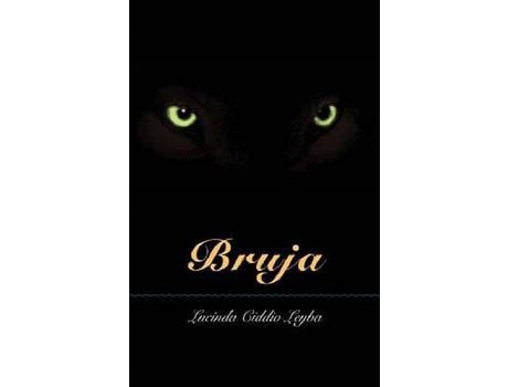 Livro Bruja: The Legend Of La Llorona de Lucinda Leyba ( Inglês )