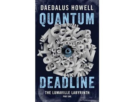 Livro Quantum Deadline de Daedalus Howell ( Inglês )