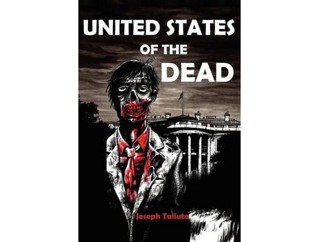 Livro United States Of The Dead: White Flag Of The Dead Book 4 de Joseph Talutto ( Inglês )