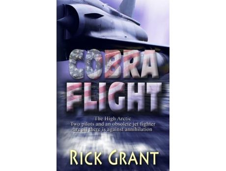 Livro Cobra Flight de Rick Grant ( Inglês )