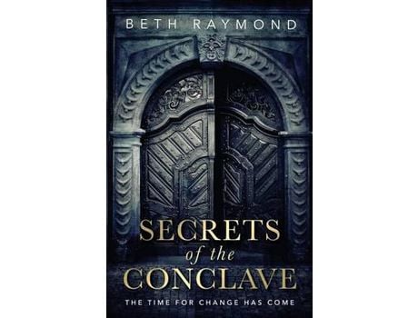 Livro Secrets Of The Conclave de Beth Raymond ( Inglês )